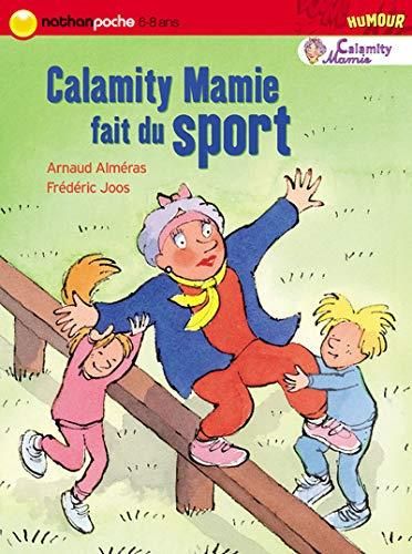 Calamity mamie fait du sport